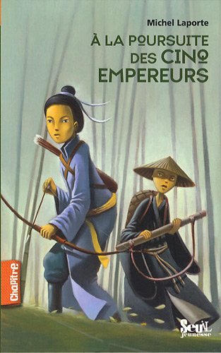 couverture de : A LA POURSUITE DES CINQ EMPEREURS