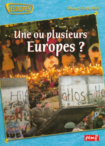 Une ou plusieurs Europes
