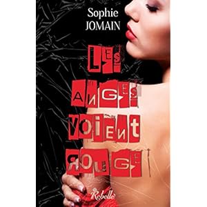 Felicity Atcock: 6 - Les anges voient rouge (Lipstick) (French Edition)