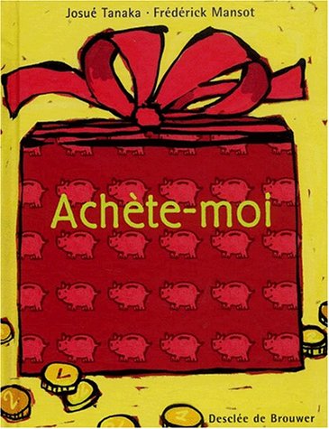 couverture de : Ach&egrave;te-moi