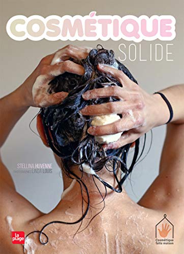 Télécharger Cosmétique solide livre En ligne