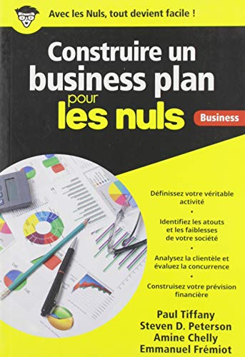 Construire un business plan pour les Nuls poche Business