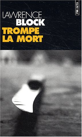 couverture de : Trompe la mort