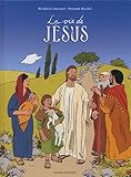 La vie de Jésus