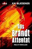 Cover zum Buch Das Brandt-Attentat