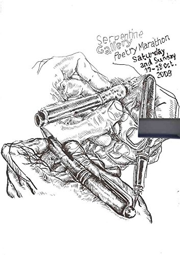 [Poetry Marathon: Serpentine Gallery] (By: Julia Peyton-Jones) [published: May, 2012] francais