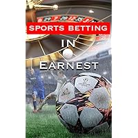 Sports Betting In Earnest