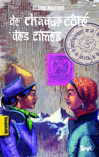 couverture de : De chaque c&ocirc;t&eacute; des cimes