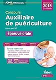 Concours Auxiliaire de puériculture - Entrée en IFAP - Épreuve orale - Concours 2018