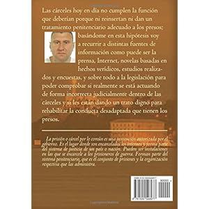 El futuro de la cárcel y la cárcel del futuro: Encarcelados