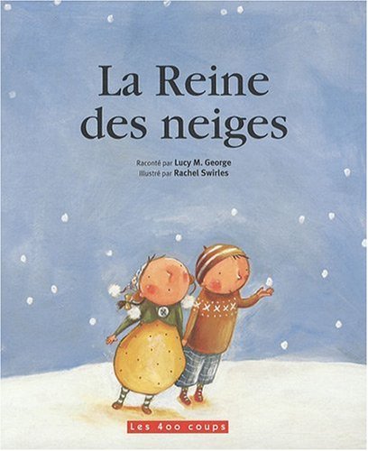 couverture de : La reine des neiges