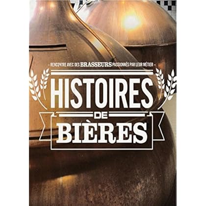 Histoires de bières Histoires de bières