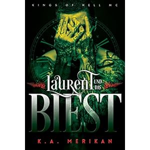 Lesen Laurent Und Das Biest Gay Romance Kings Of Hell Mc - 