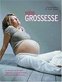 Votre grossesse