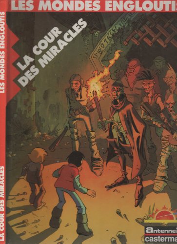 couverture de : La cour des miracles