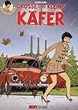 Margots Reportagen Band 5: Große und kleine Käfer by 