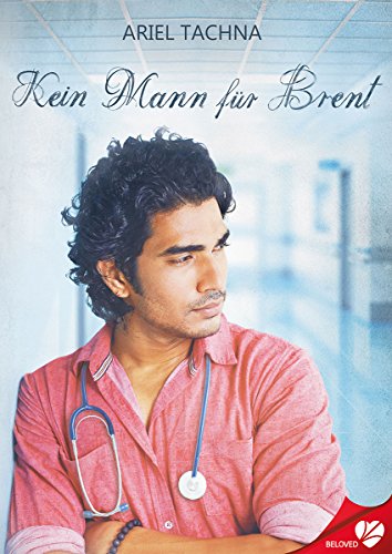 Kein Mann für Brent (BELOVED 18)