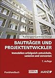 Image de Bauträger und Projektentwickler: Immobilien erfolgreich entwickeln, sanieren und verwerte