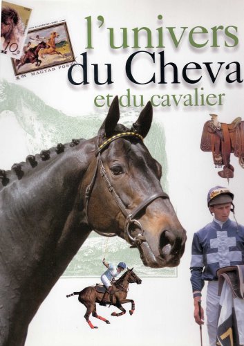 couverture de : Univers du Cheval et du cavalier (l')
