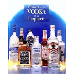 L'univers de la vodka et de l'aquavit