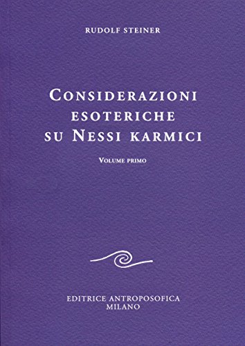 Considerazioni esoteriche su nessi karmici: 1 Considerazioni esoteriche su nessi karmici: 1