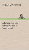 Image de Vehmgerichte und Hexenprozesse in Deutschland