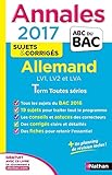 Image de Annales ABC du BAC 2017 Allemand LV1.LV2.LVA Term Toutes séries