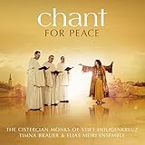 Chant for Peace - the Cistercian Monks of Stift Heiligenkreuz