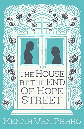 The House at the End of Hope Street (English Edition)