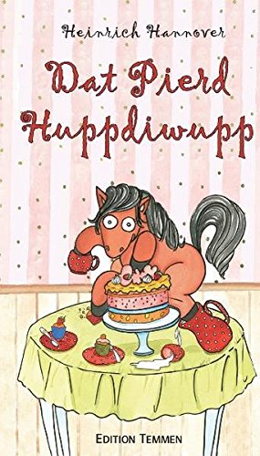 Preisvergleich Produktbild Dat Pierd Huppdiwupp