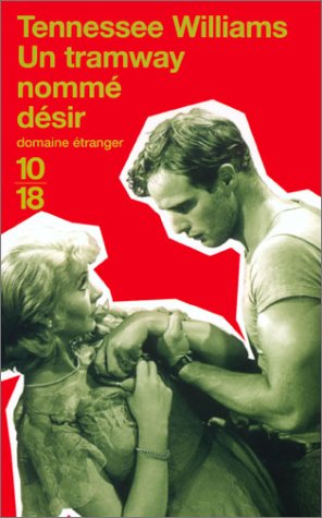 couverture de : Un tramway nomm&eacute; d&eacute;sir