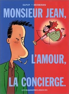 jaquette livre Monsieur Jean, Tome 1 : L'amour, la concierge