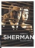 Sherman - tome 2 - L'Ascension. Wall Street by Desberg Stephen, Griffo