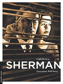 jaquette livre Sherman - tome 2 - L'Ascension. Wall Street