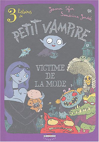couverture de : Petit vampire victime  de la mode