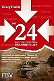 Image de Die 24 wichtigsten Regeln der Wirtschaft