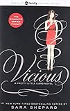 Pretty Little Liars #16: Vicious by Sara Shepard