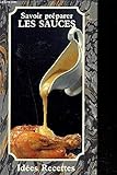 Savoir Préparer LES SAUCES