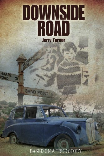 Downside Road: Based on a True Story (English Edition) livre