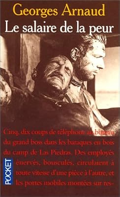 G-J Arnaud Le Salaire De La Peur