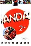 Anda ! Espagnol, seconde