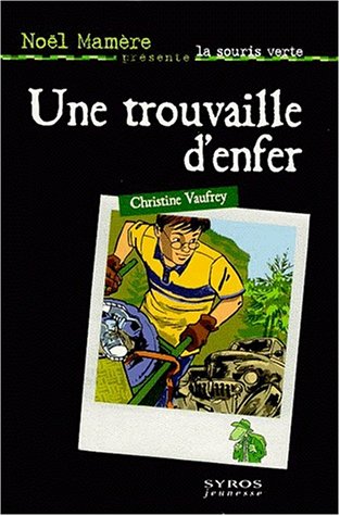 couverture de : Une trouvaille d'enfer