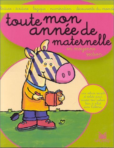 couverture de : Toute mon année de maternelle en moyenne section couverture de : Toute mon année de maternelle en moyenne section