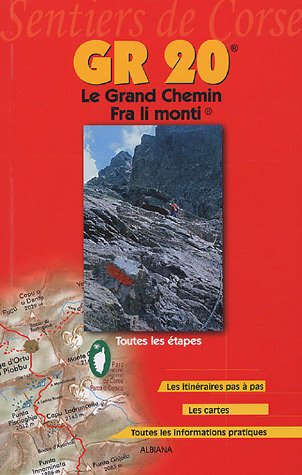 Download GR 20 : Le Grand Chemin, Fra li monti