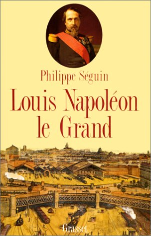 couverture de : Louis Napol&eacute;on le Grand