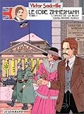 Victor Sackville, l'espion de Georges V, tome 1 : Le code Zimmermann, épisode 1 : L'opéra de la mort