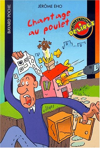 couverture de : Chantage au poulet