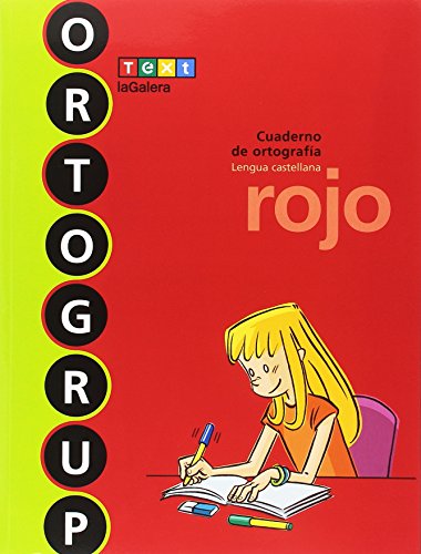 Ortogrup rojo: cuaderno de ortografia lengua castellana (ortogrup - quaderns d'ortografia)
