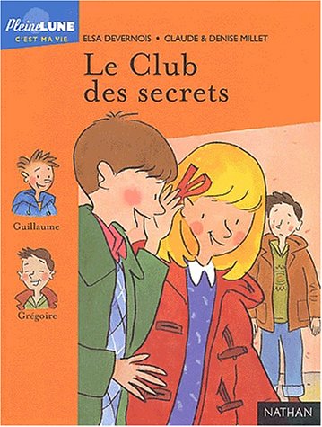 couverture de : Le club des secrets