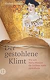 Image de Der gestohlene Klimt: Wie sich Maria Altmann die Goldene Adele zurückholte (insel taschenbuch)